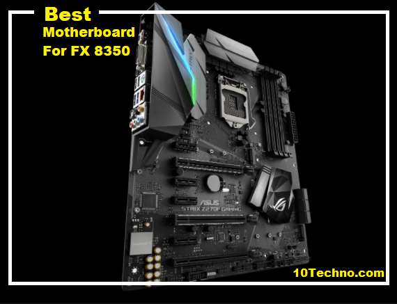 Best Budget Motherboard for FX 8350